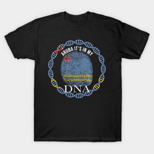 Aruba Its In My DNA - Gift for Aruban From Aruba T-Shirt